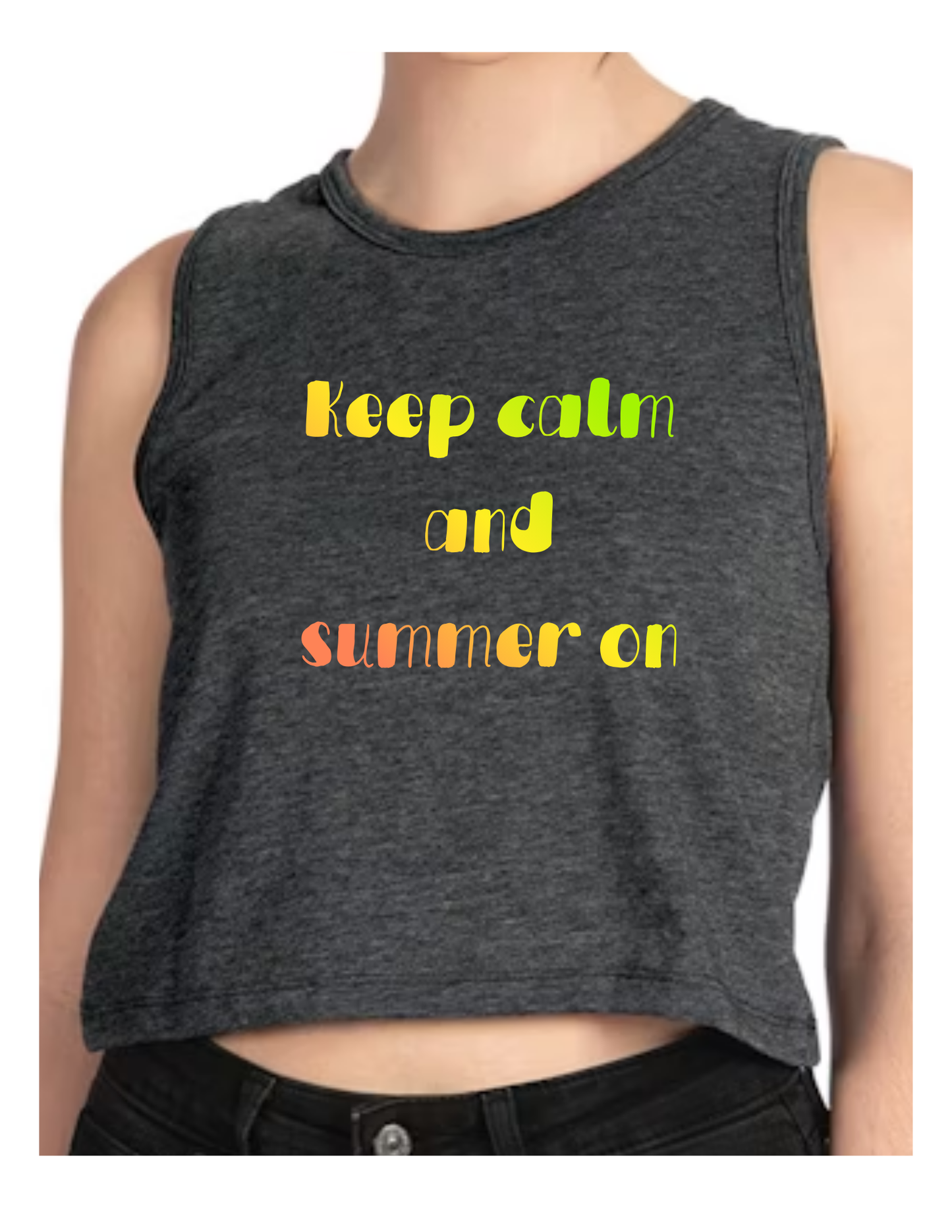 KEEP CALM AND SUMMER ON
