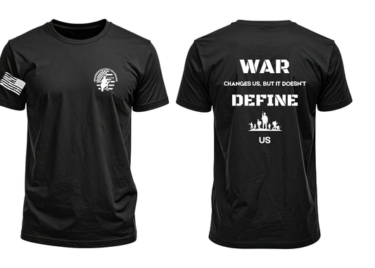 War Changes, Not Defines Veteran T-Shirt