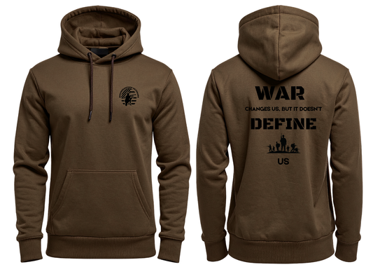 War Changes, Not Defines Veteran Hoodie